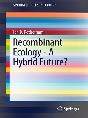 cover image of Recombinant Ecology--A Hybrid Future?